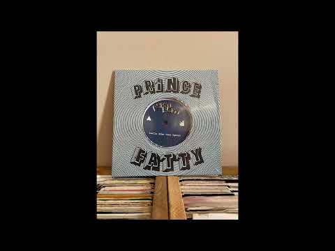 All – Prince Fatty