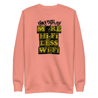 More Hi-Fi Classic Sweatshirt